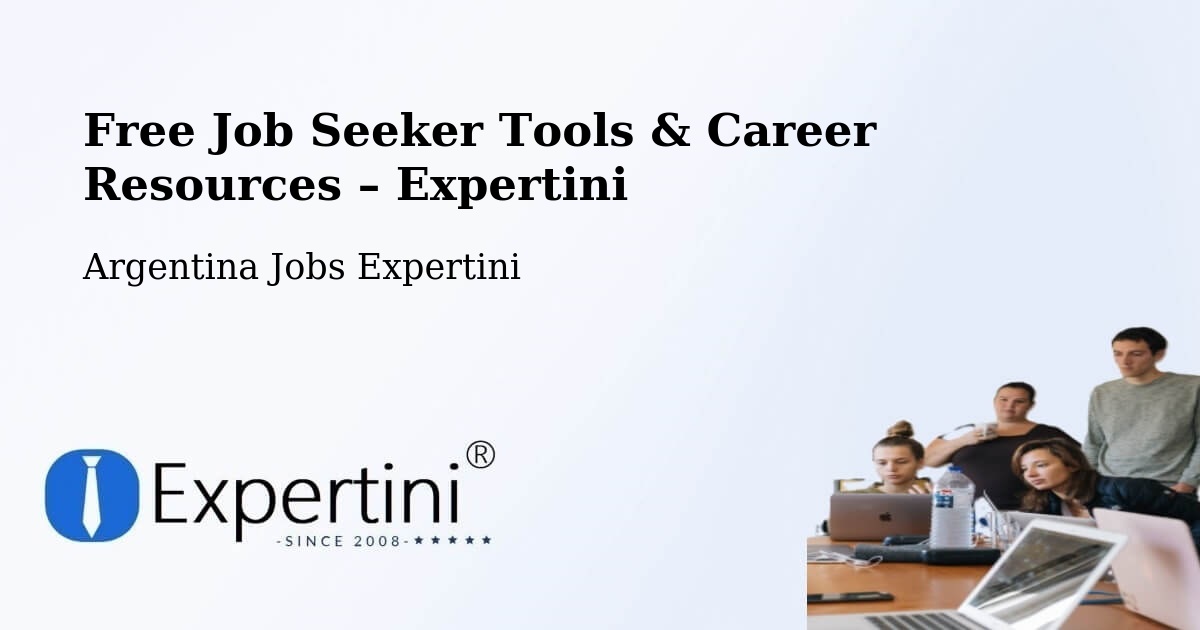 Free Job Seeker Tools & Career Resources – Departamento De Añelo - Departamento De Añelo, Argentina Jobs Expertini