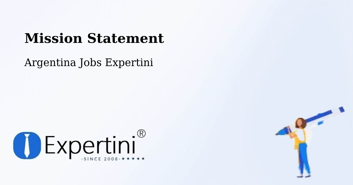 Corporate Mission – Departamento De Añelo - Argentina Jobs Expertini