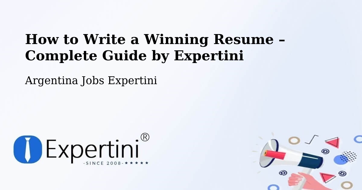 Resume Writing Guide for Job Seekers – Departamento De Añelo - Departamento De Añelo, Argentina Jobs Expertini